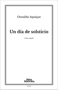 Un dia de solsticio SATB choral sheet music cover Thumbnail